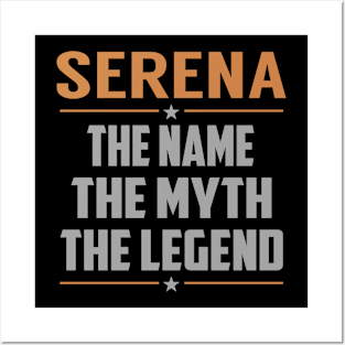 SERENA The Name The Myth The Legend Posters and Art